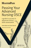 Passing Your Advanced Nursing OSCE (eBook, ePUB) Passing Your Advanced Nursing OSCE (eBook, ePUB)