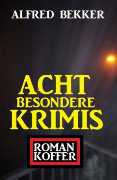 Cover Acht besondere Krimis: Roman-Koffer (eBook, ePUB)