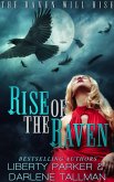 Rise Of The Raven (Raven Hills Coven) (eBook, ePUB)