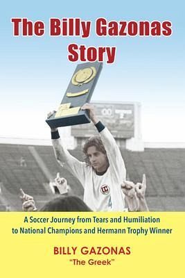 The Billy Gazonas Story (eBook, ePUB) The Billy Gazonas Story (eBook, ePUB)