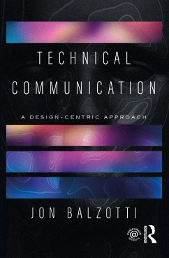 Technical Communication (eBook, ePUB) - Balzotti, Jon