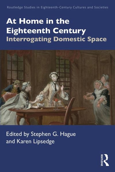 At Home in the Eighteenth Century (eBook, PDF)