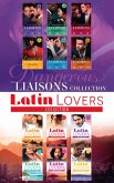 The Latin Lovers And Dangerous Liaisons Collection (eBook, ePUB)