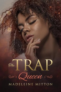 The Trap Queen (Side Chicks Rule) (eBook, ePUB) - Mitton, Isobel