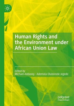 Human Rights and the Environment under African Union Law