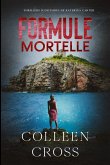 Formule Mortelle : Crimes et enquêtes : Thrillers judiciaires de Katerina Carter (eBook, ePUB)