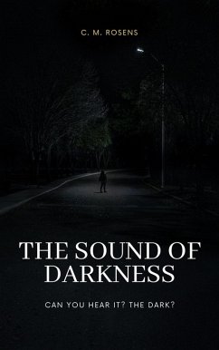The Sound of Darkness (Pagham-on-Sea, #0.6) (eBook, ePUB) - Rosens, C. M.