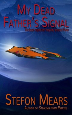 My Dead Father's Signal (eBook, ePUB) - Mears, Stefon