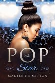 The Pop Star (Side Chicks Rule) (eBook, ePUB)