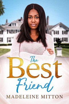 Cover The Best Friend (Side Chicks Rule) (eBook, ePUB)
