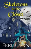 Skeletons in the Closet (Eerie Side of the Tracks, #0.1) (eBook, ePUB)