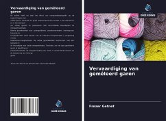 Vervaardiging van gemêleerd garen - Getnet, Frezer