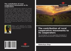 The contribution of rural cooperative movements to its cooperators - Diop, Abdoulaye