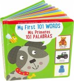 My First 101 Words Bilingual Board Book (English/Spanish) (Padded) My First 101 Words Bilingual Board Book (English/Spanish) (Padded)