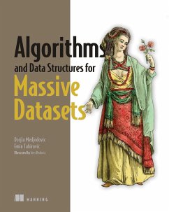 Algorithms and Data Structures for Massive Datasets - Medjedovic, Dzejla; Tahirovic, Emin