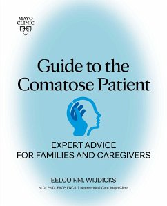 Guide to the Comatose Patient - Wijdicks, Eelco
