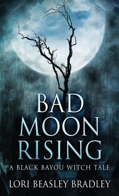 Bad Moon Rising - Beasley Bradley, Lori