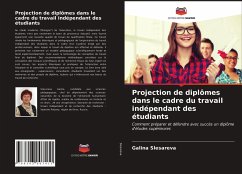 Projection de diplômes dans le cadre du travail indépendant des étudiants - Slesareva, Galina