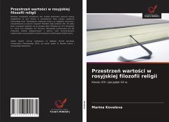 Przestrze¿ warto¿ci w rosyjskiej filozofii religii - Kovaleva, Marina