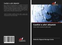 Confini e altri dibattiti - Navega Costa, Roberto Rigaud