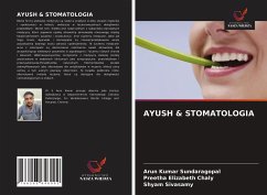 AYUSH & STOMATOLOGIA - Sundaragopal, Arun Kumar; Chaly, Preetha Elizabeth; Sivasamy, Shyam