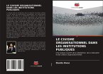 LE CIVISME ORGANISATIONNEL DANS LES INSTITUTIONS PUBLIQUES