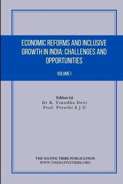 Economic Reforms and Inclusive Growth in India - Devi, K Vinodha