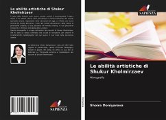 Le abilità artistiche di Shukur Kholmirzaev - Doniyarova, Shoira