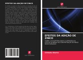 EFEITOS DA ADIÇÃO DE ZINCO