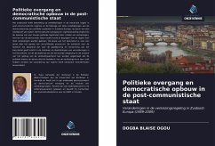 Politieke overgang en democratische opbouw in de post-communistische staat - Ogou, Dogba Blaise