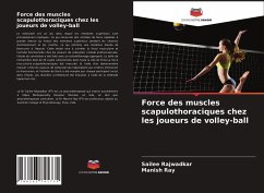 Force des muscles scapulothoraciques chez les joueurs de volley-ball - Rajwadkar, Sailee;Ray, Manish