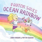 Payton Saves Ocean Rainbow