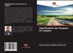 Signification de Purpose en anglais - Kadhim Al-Nasrawi, Hussein Musa