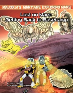 Lost on Mars: Getting Back to Basecamp - Burns, Jason M