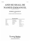 And He Shall Be Named Emmanuel: Conductor Score