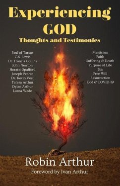 Experiencing God: Thoughts and Testimonies - Arthur, Robin