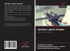 SZTUKA I J¿ZYK PISANY - Vahum, Corporación;de Artes - Idartes, Instituto Distrital;Beltrán, Universidad Manuela