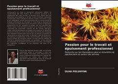 Passion pour le travail et épuisement professionnel - Polunyna, Olha