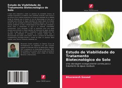 Estudo de Viabilidade do Tratamento Biotecnológico do Solo - Gawad, Bhuvanesh