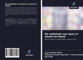 De esthetiek van dans in woord en beeld