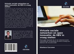 Virtuele sociale netwerken en open innovatie: de RBV in vraag stellen - Caccamo, Gianluca
