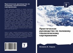 Prakticheskoe rukowodstwo po polewomu geologicheskomu kartirowaniü - Haruna, Ismaila V.