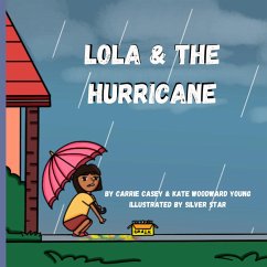 Lola and the Hurricane - Casey, Carrie