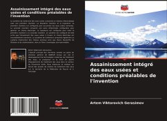 Assainissement intégré des eaux usées et conditions préalables de l'invention - Gerasimov, Artem Viktorovich