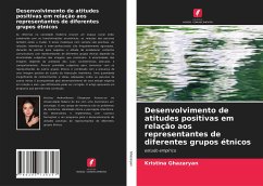 Desenvolvimento de atitudes positivas em relação aos representantes de diferentes grupos étnicos - Ghazaryan, Kristina