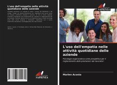 L'uso dell'empatia nelle attività quotidiane delle aziende - Acosta, Marlen