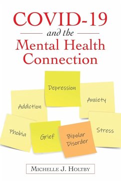 Covid-19 and the Mental Health Connection - Holtby, Michelle J.