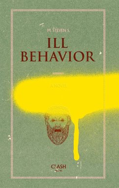 Ill Behavior - Steven, M.