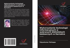 Wykorzystanie technologii informacyjnych w wybranych bibliotekach badawczych w Karnatce - Mallappa, Vijayakumar