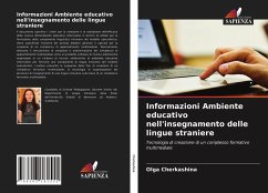 Informazioni Ambiente educativo nell'insegnamento delle lingue straniere - Cherkashina, Olga